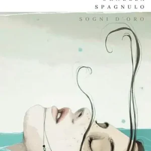Sogni d‘oro Quantità Limitata
