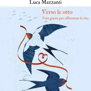 A Buon Prezzo Verso le otto. L‘ora giusta per affrontare la vita