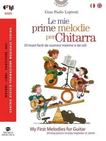 Bestseller Le mie prime melodie per chitarra. 20 brani facili da suonare insieme o da soli. Ediz. italiana e inglese