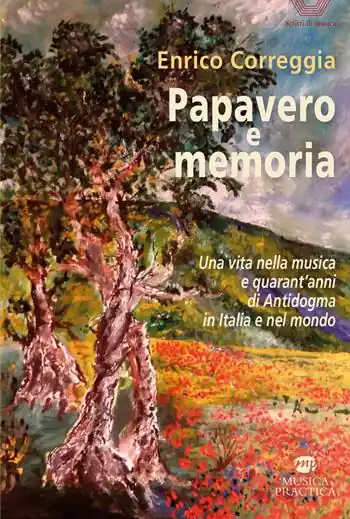 Papavero e memoria. Una vita nella musica e quarant‘anni di Antidogma in Italia e nel mondo Scelto Dai Clienti