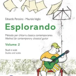 Scelto Dai Clienti Esplorando. Metodo per chitarra classica contemporanea-Methos for contemporary classical guitar. Ediz. bilingue. Con basi audio. Vol. 2 Studi e scale-Studies and scales