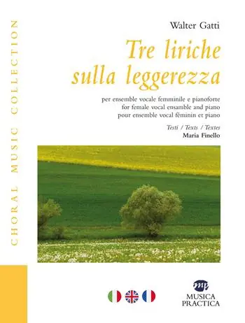 Tre liriche sulla leggerezza. Per ensemble vocale femminile e pianoforte. Ediz. italiana, inglese e francese Occasione