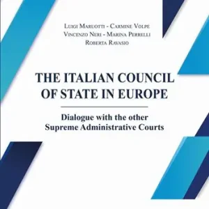 Prezzo Di Fabbrica The italian council of State in Europe. Dialogue with the other Supreme Administrative Courts