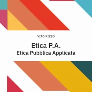 Etica P.A.. Etica Pubblica Applicata Nuova Collezione