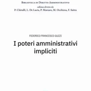 I poteri amministrativi impliciti Must-Have