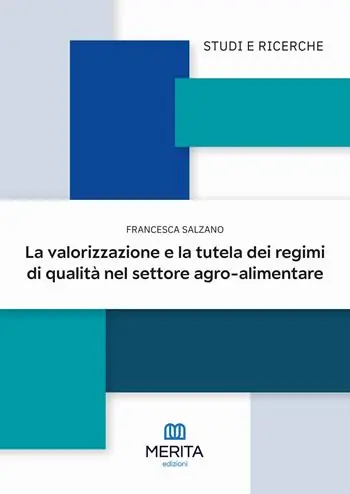 La valorizzazione e la tutela dei regimi di qualità nel settore agro-alimentare Prezzo Basso