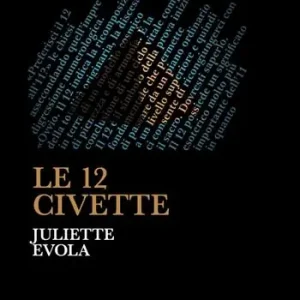 Le 12 civette Must-Have