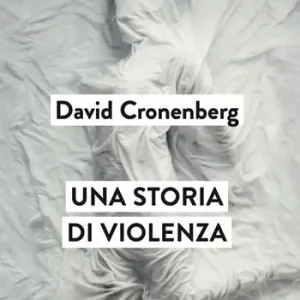 Una storia di violenza Nuova Collezione