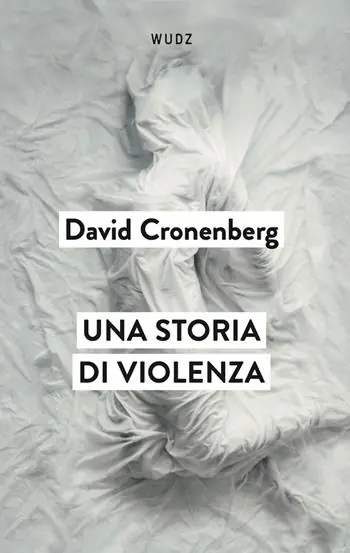 Una storia di violenza Nuova Collezione