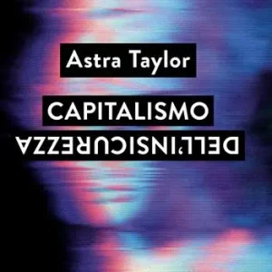 Ultime Pezzi Capitalismo dell‘insicurezza
