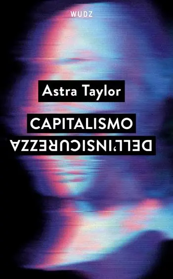 Ultime Pezzi Capitalismo dell‘insicurezza