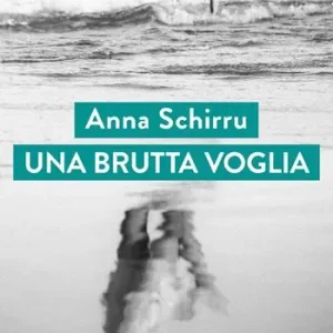 Una brutta voglia Compra Adesso