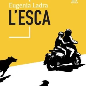 L‘esca Prezzo Ridotto
