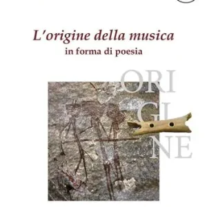A Buon Prezzo L’origine della musica in forma di poesia