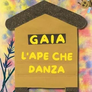Occasione Gaia l‘ape che danza. Ediz. a colori. Con kamishibai