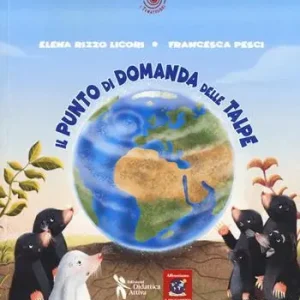 Il punto di domanda delle talpe Saldi