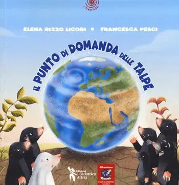 Il punto di domanda delle talpe Saldi