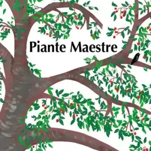 Piante maestre. Ediz. a colori Compra Adesso