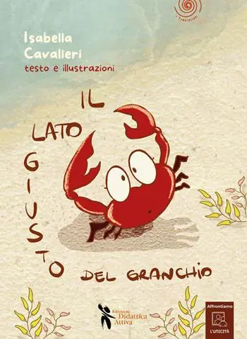 Il lato giusto del granchio. Ediz. a colori. Con QR Code Compra Oggi Stesso