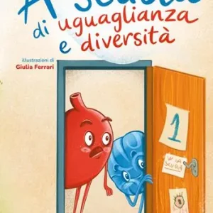 Ultime Pezzi A scuola di eguaglianza e divesità