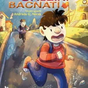 Calzini bagnati. Ediz. illustrata Nuova Collezione