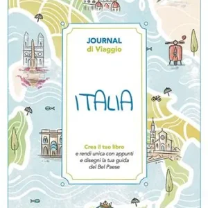 Italia. Journal di viaggio. Crea il tuo libro Professionale
