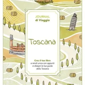 Prezzo Conveniente Toscana. Journal di viaggio