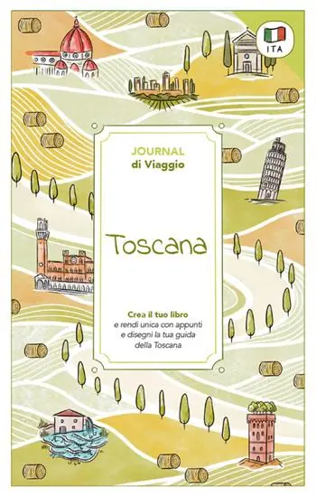 Prezzo Conveniente Toscana. Journal di viaggio