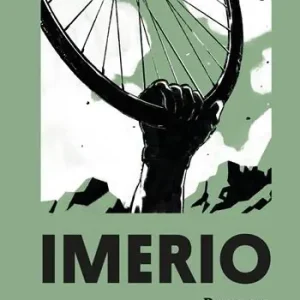 Solo Oggi Imerio. Romanzo di dannate fatiche