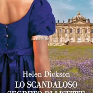 Lo scandaloso segreto di Lisette. Gli scandali di Castonbury Park Scelto Dai Clienti