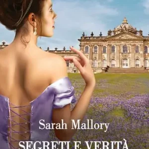 Offerta Segreti e verità. Gli scandali di Castonbury Park. Vol. 5