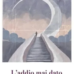 Ultima Occasione L‘addio mai dato