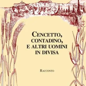 Cencetto, contadino e altri uomini in divisa Compra Oggi Stesso