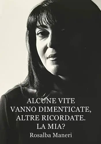 Scelto Dai Clienti Alcune vite vanno dimenticate, altre ricordate. La mia? Il nostro destino ha un perché?