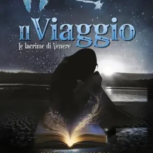 Soddisfatti O Rimborsati Il viaggio. Le lacrime di Venere