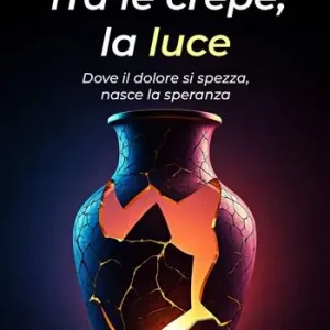 Direttamente Dal Produttore Tra le crepe, la luce. Dove il dolore si spezza, nasce la speranza