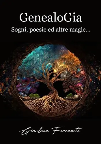 GenealoGia. Sogni, poesie ed altre magie... Spedizione Espresso