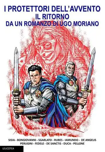 Il ritorno. I protettori dell‘avvento. Ediz. illustrata Compra Oggi Stesso