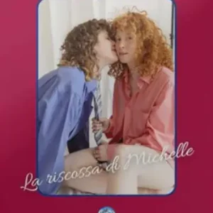 Promo Stagionale La riscossa di Michelle