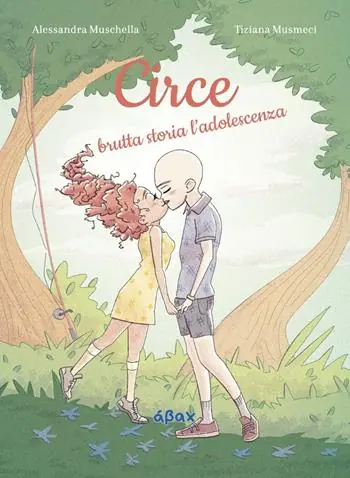 Spedito Oggi Circe. Brutta storia l‘adolescenza