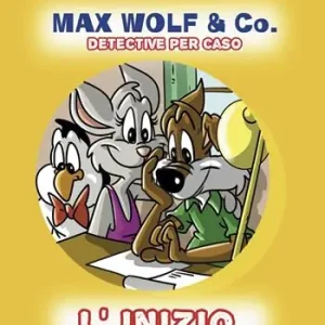 Pagamento Sicuro L‘inizio. Max Wolf & Co. Detective per caso