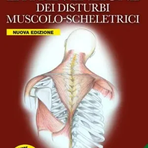 Acquista Ora La prevenzione dei disturbi muscolo-scheletrici. Nuova ediz.