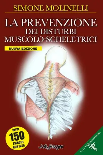 Acquista Ora La prevenzione dei disturbi muscolo-scheletrici. Nuova ediz.