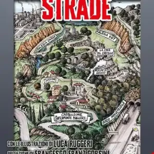Offerta Tutte le altre strade. Con Segnalibro