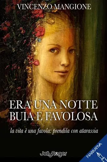 Era una notte buia e favolosa. La vita è una favola prendila con atarassia Miglior Prezzo