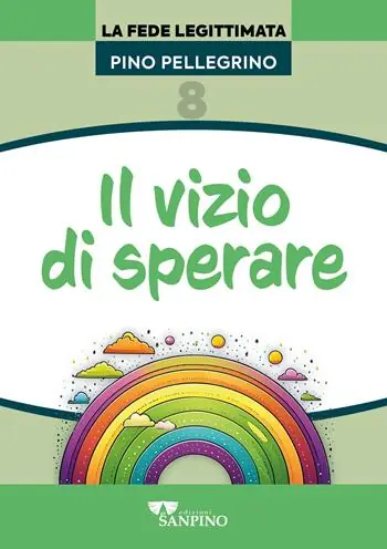 Il vizio di sperare Prezzo Di Fabbrica