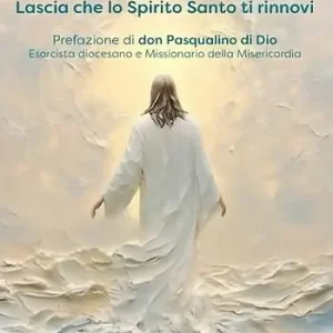 Guarire dentro. Lascia che lo Spirito Santo ti rinnovi Spedizione Espresso