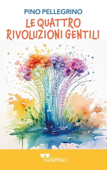Offerta Le quattro rivoluzioni gentili