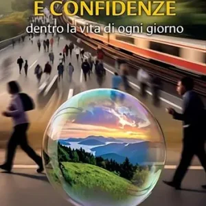 Offerta Preghiere e confidenze. Dentro la vita di ogni giorno