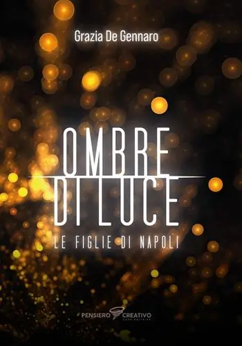 Affare Ombre di luce. Le figlie di Napoli. Ediz. integrale